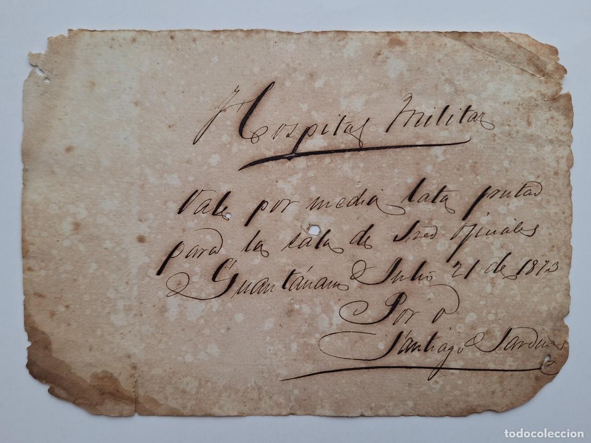 Militaria: ANTIGUO VALE POR... HOSPITAL MILITAR CUBA EPOCA COLONIAL ESPA&Ntilde;OLA A&Ntilde;O 1873 RV