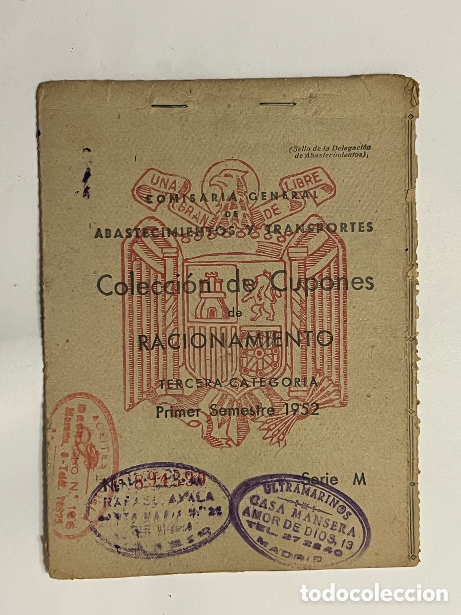 Militaria: MADRID Cartilla Cupones Racionamiento.. Comercio Ultramarinos Casa Mansera. Amor de Dios (a.1952)
