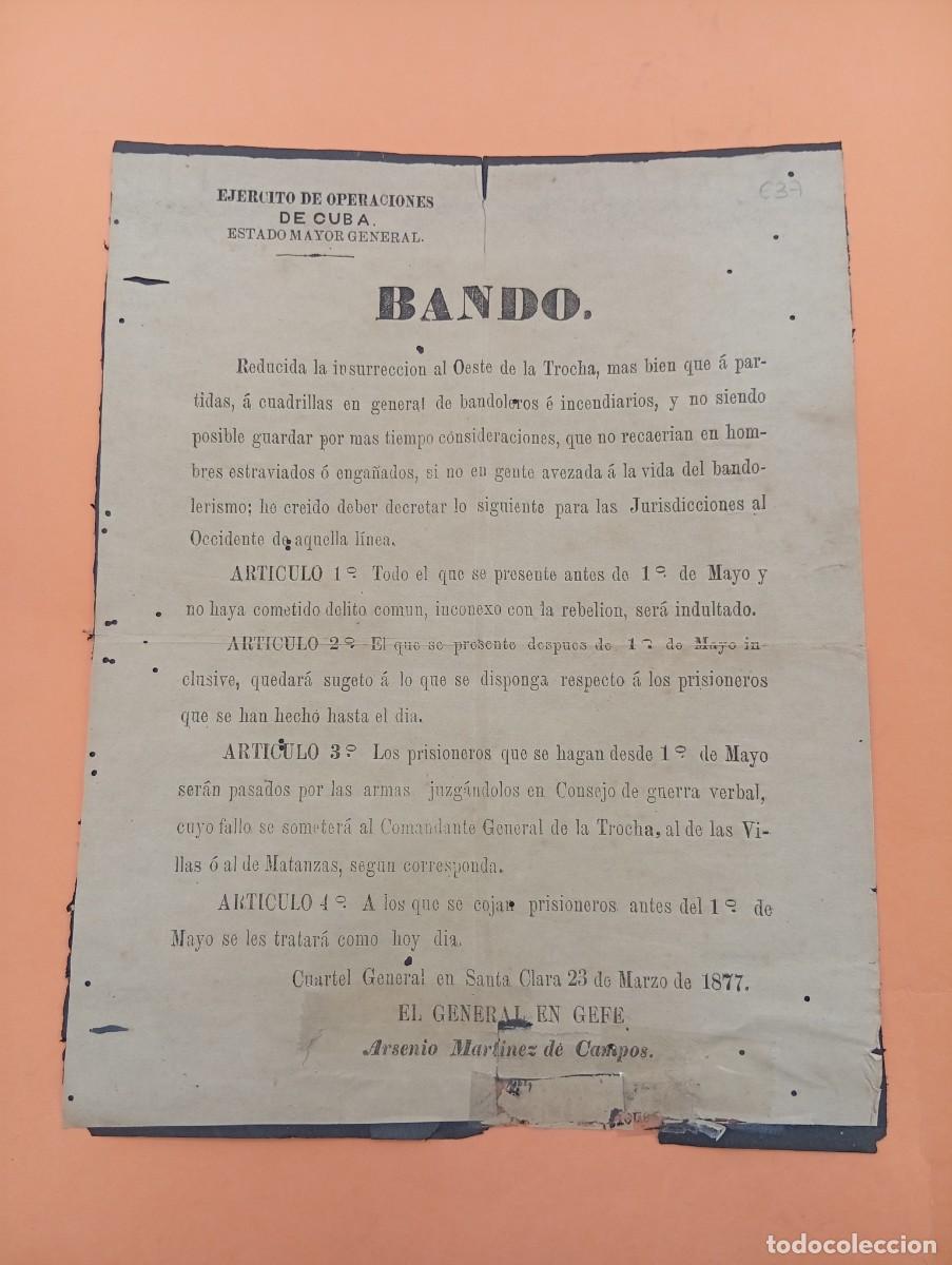 Militaria: CUBA. EJ&Eacute;RCITO DE LIBERTADORES. BANDO. ART&Iacute;CULO PARA PRISIONEROS. 1877. ARSENIO MARTINEZ DE CAMPOS.