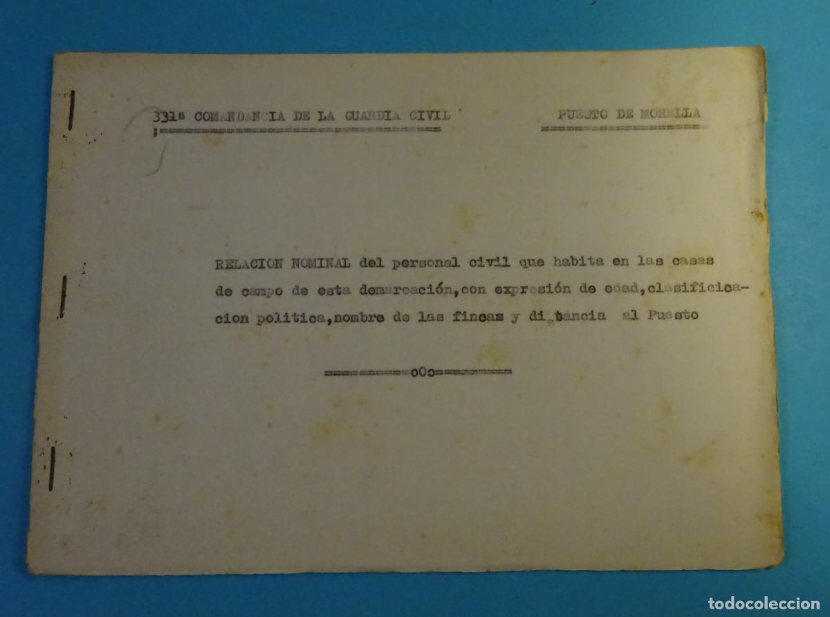 Militaria: RELACI&Oacute;N NOMINAL DEL PERSONAL CIVIL QUE HABITA EN LAS CASAS. PUESTO DE MORELLA. GUARDIA CIVIL