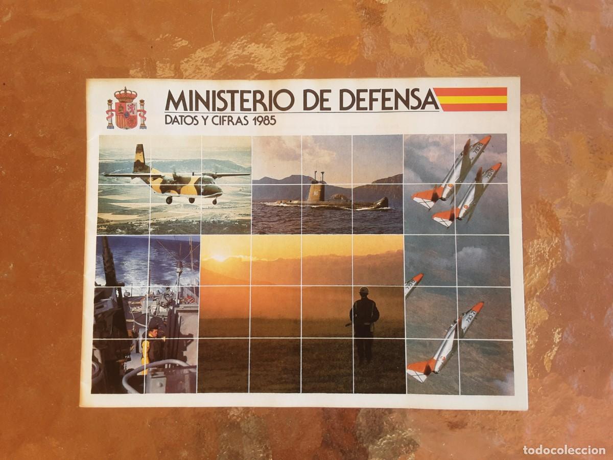 Militaria: Datos y cifras 1985 Ministerio de Defensa
