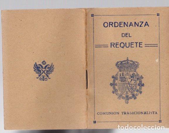 Militaria: ORDENANZA DEL REQUET&Eacute;. COMUNI&Oacute;N TRADICIONALISTA. CARLISMO. A&Ntilde;OS 30