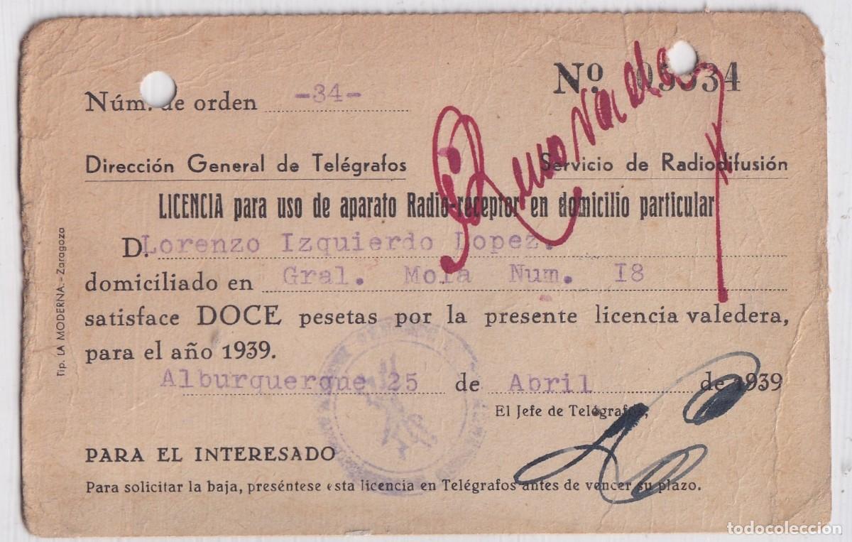 Militaria: Licencia para uso de aparato radio receptor en domicilio particular. Alburquerque 1939