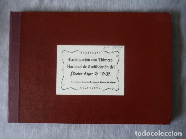 Militaria: CATALOGACION NUMERO NACIONAL CODIFICACION MOTOR TIGRE G IV-B AVION EJERCITO AIRE MANUEL BLANCO