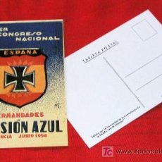 Militaria: POSTAL 1º CONGRESO NACIONAL HERMANDADES DIVISION AZUL VALENCIA JUNIO 1956 FABR. ACTUAL MODELO 1 RARA. Lote 224083175