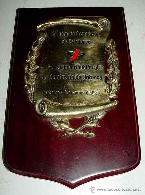 Military Antiques: ANTIGUA METOPA MILITAR DEL COL-LEGI DE PERIODISTES DE CATALUNYA, POR SU CONTRIBUCION AL PRIMER SEMIN