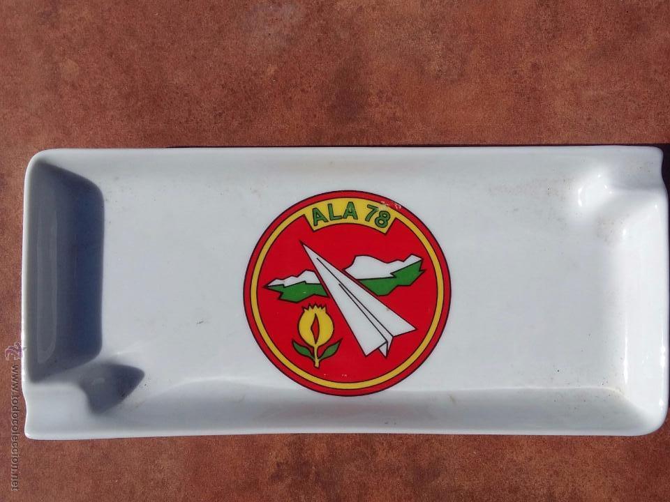 Militaria: Cenicero base aerea de armilla granada , ala 78