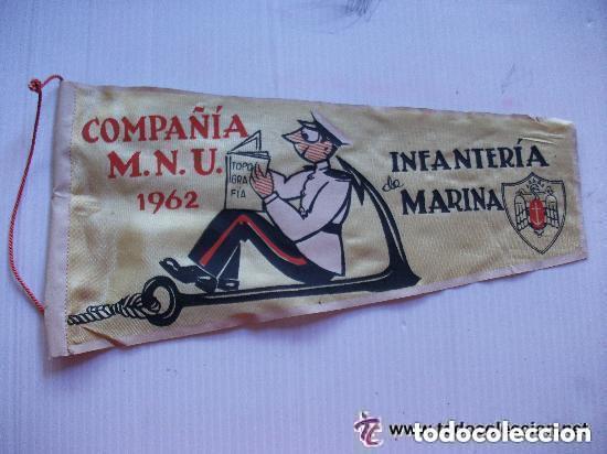 Military Antiques: BANDERIN DE LA MILICIA NAVAL UNIVERSITARIA, COMPA&Ntilde;IA M.N.U. . INFANTERIA DE MARINA, 1962