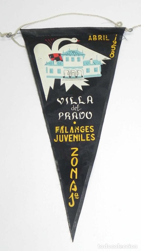 Militaria: ANTIGUO BANDERIN VILLA PRADO, FALANGES JUVENILES ZONA 1&ordf;, ABRIL 1958, MIDE 25 CMS.