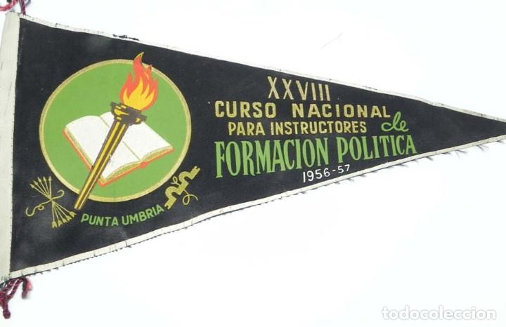 Militaria: ANTIGUO BANDERIN, XXVIII CURSO NACIONAL DE INSTRUCTORES DE FORMACION POLITICA, PUNTA UMBRIA 1956-57,