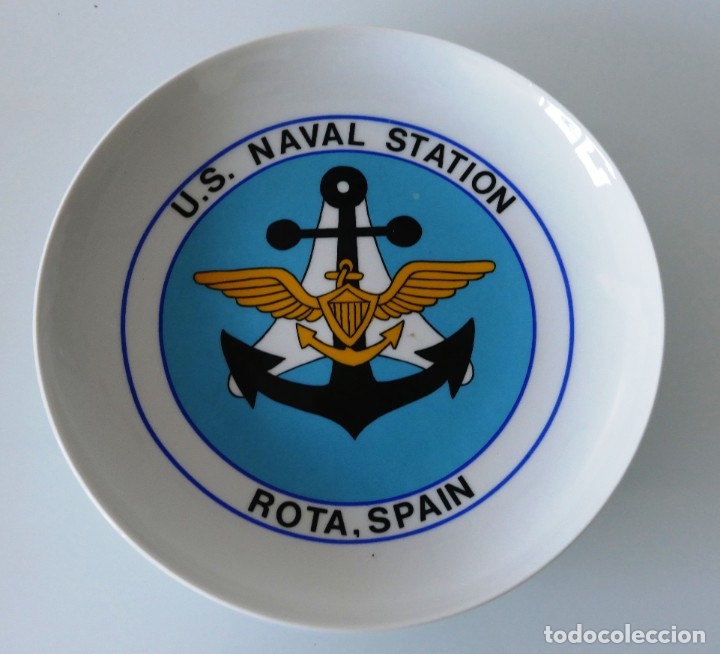 Military Antiques: ARMADA NORTEAMERICANA. U.S. NAVAL STATION. BASE NAVAL DE ROTA, C&Aacute;DIZ. PLATO DECORATIVO