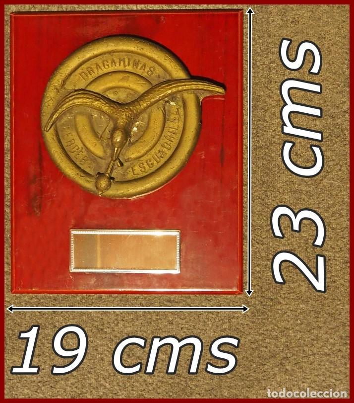 Militaria: 831... 3&ordf; Escuadrilla de Dragaminas....Mide....23 X 19 cms....Pesa 2,200 kgs
