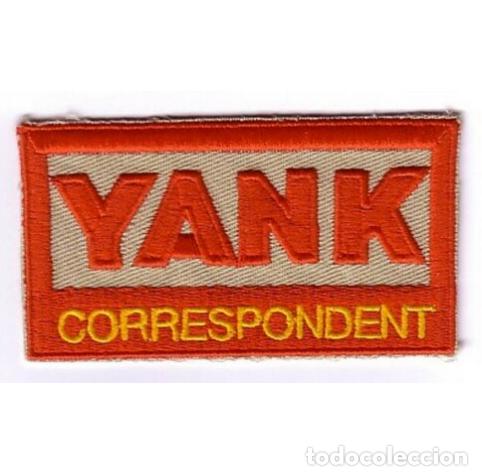 Militaria: REPRODUCCI&Oacute;N PARCHE YANK CORRESPINDENT