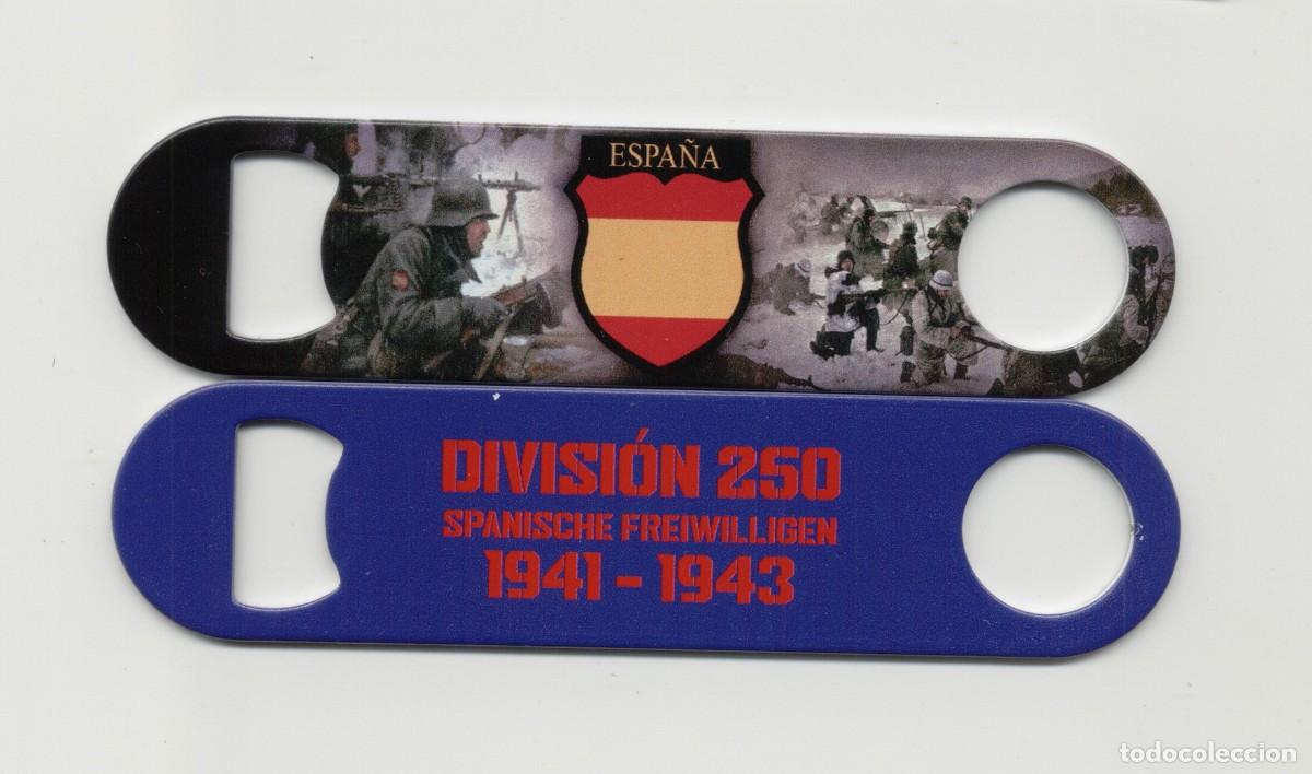 Militaria: ABREBOTELLAS MET&Aacute;LICO DIVISI&Oacute;N 250 DIVISI&Oacute;N AZUL