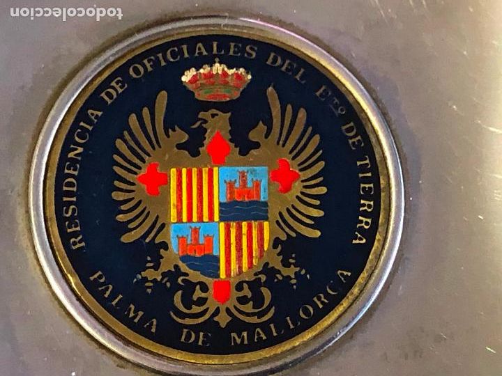Militaria: CENICERO EMBLEMA RESIDENCIA DE OFICIALES DEL EJ&Eacute;RCITO DE TIERRA PALMA DE MALLORCA