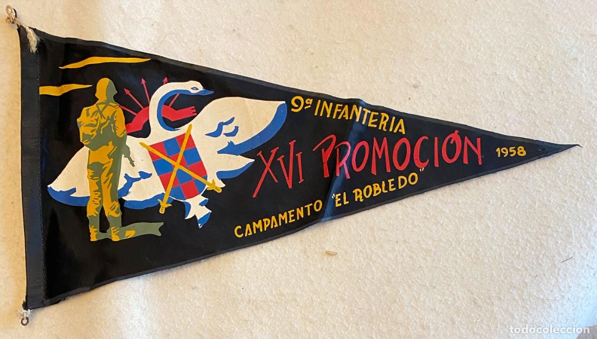 Militaria: ANTIGUO BANDERIN 1958 DEL CAMPAMENTO EL ROBLEDO, 9&ordf; INFANTERIA, XVI PROMOCION, MIDE 38 X 20 CMS.