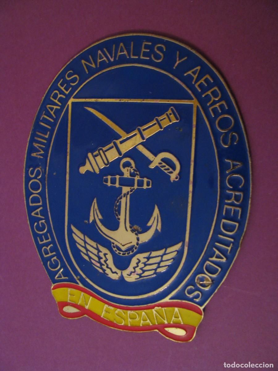 Militaria: PLACA, CHAPA METALICA PARA METOPA. AGREGADOS MILITARES NAVALES Y AEREOS ACREDITADOS EN ESPA&Ntilde;A.