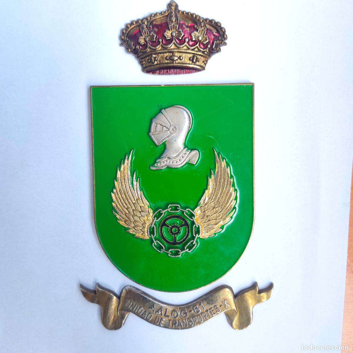 Militaria: METOPA PLACA METALICO DE A.A LOG N&ordm;-61 UNIDAD DE TRANSPORTES-X