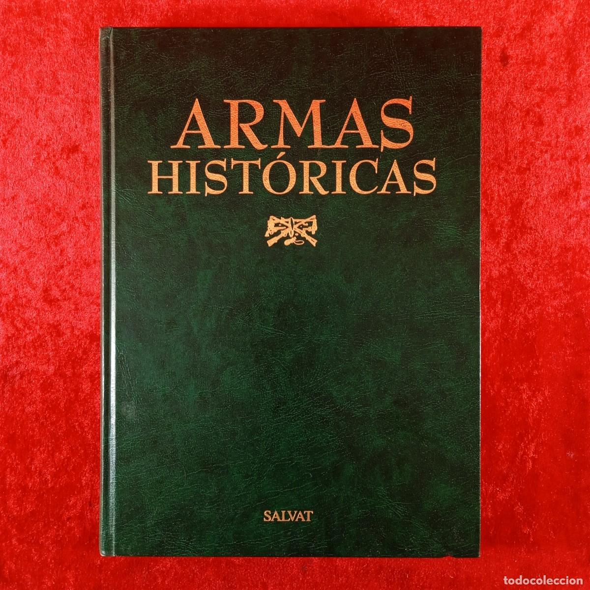 Militaria: ARMAS HIST&Oacute;RICAS - SALVAT - 2001 - FASC&Iacute;CULOS ENCUADERNADOS / 239