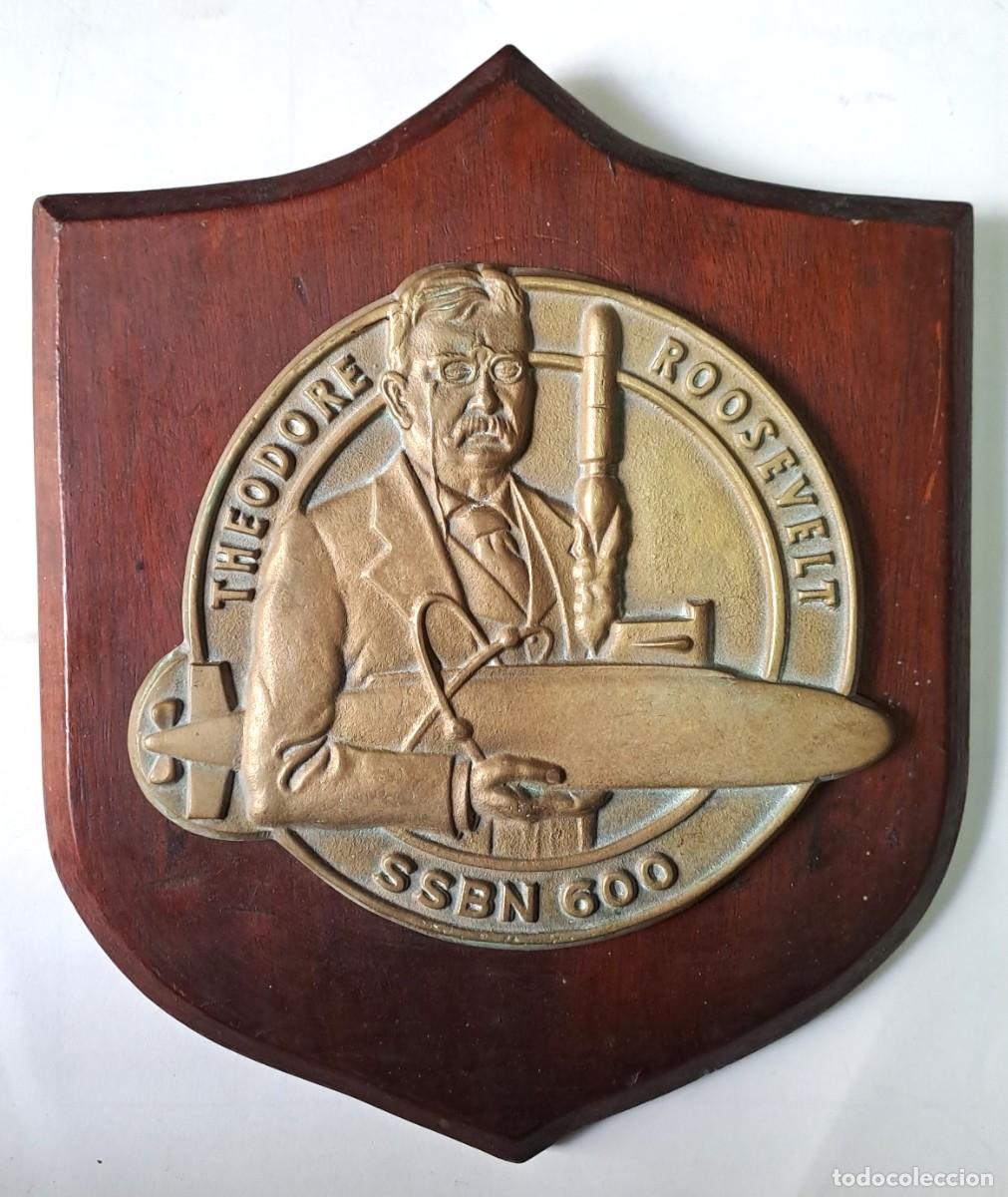 Militaria: METOPA DE METAL SOBRE BASE DE MADERA, SUBMARINO THEODORE ROOVEVELT, SSBM 600. MET-344