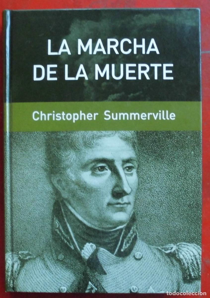 Militaria: LA MARCHA DE LA MUERTE.