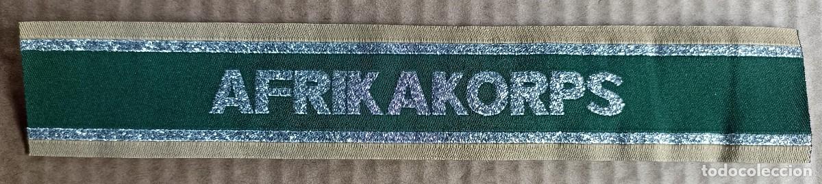 Militaria: Cinta bocamanga AfrikaKorps DAK (III Reich Hitler- Nazi- Alemania) WWII