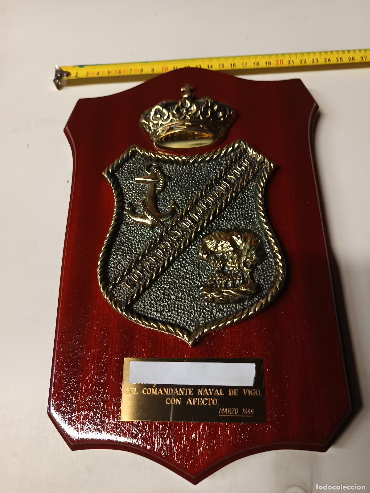 Militaria: METOPA MARINA COMANDANCIA DE MARINA DE VIGO, MARZO 1999 AL COMANDANTE NAVAL, BRONCE