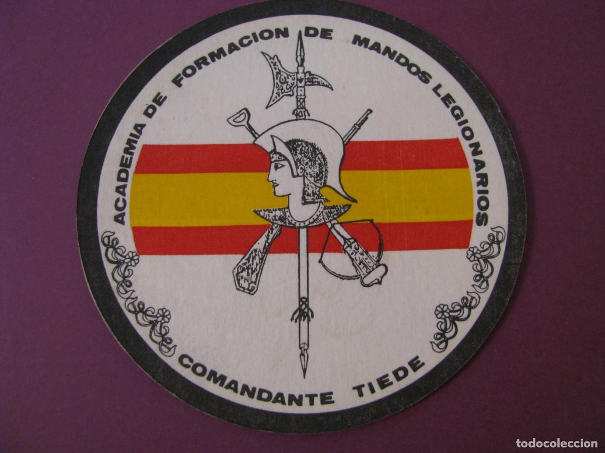 Militaria: POSAVASOS ACADEMIA DE FORMACION DE MANDOS LEGIONARIOS COMANDANTE TIEDE. RONDA.
