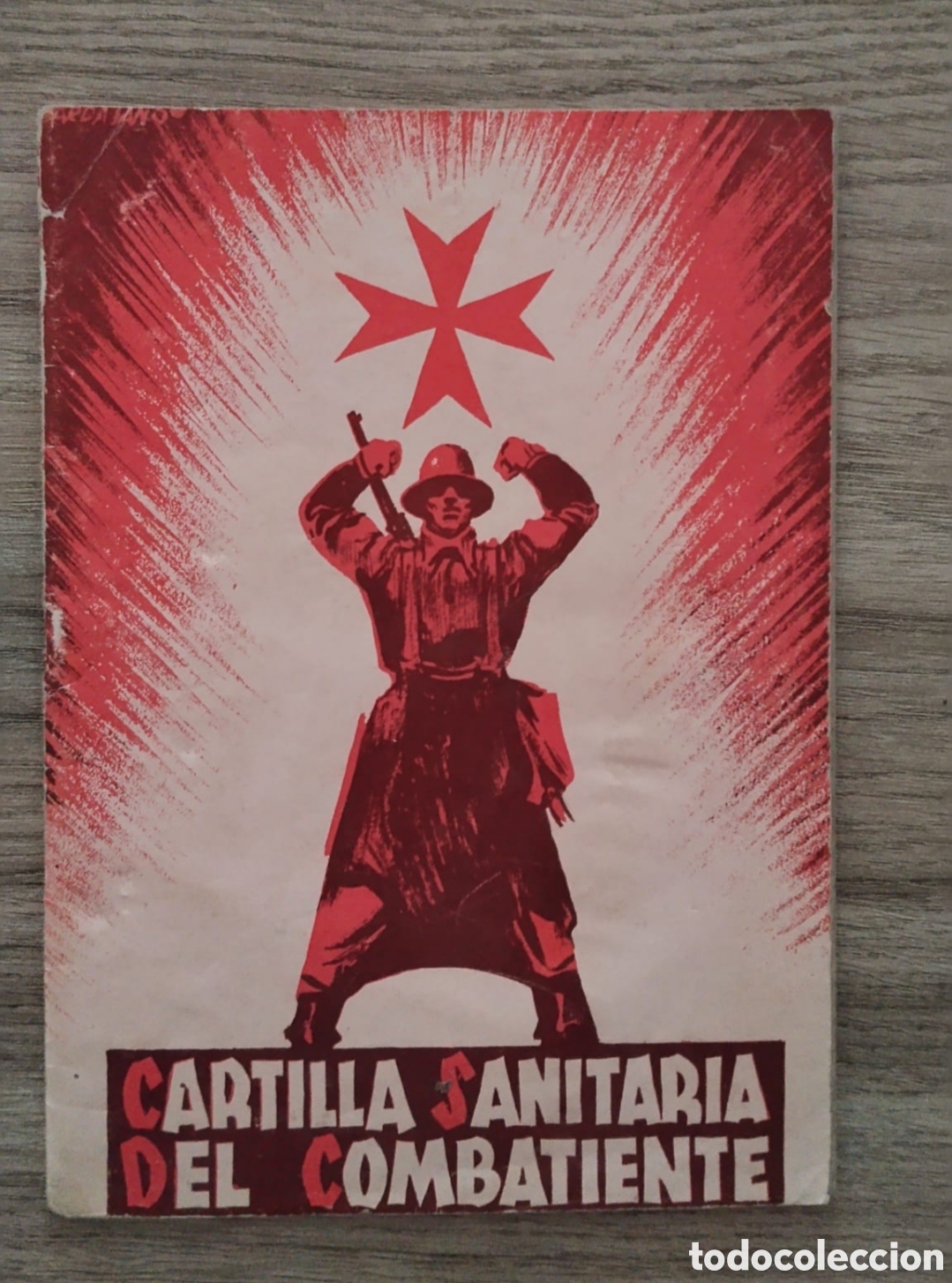 Militaria: Cartilla sanitaria del combatiente guerra civil.ejercito popular.milicias populares.republicano.CNT