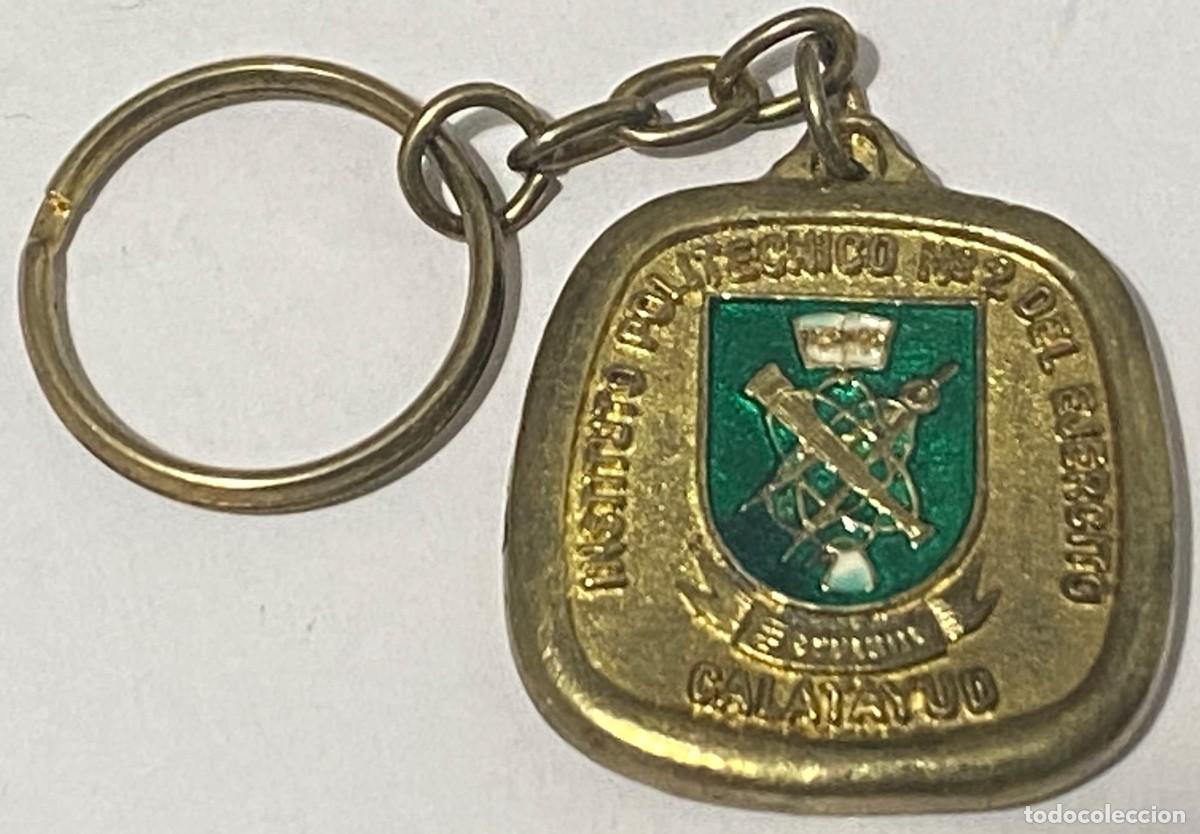 Militaria: Llavero Calatayud, Zaragoza. Instituto Polit&eacute;cnico N&ordm; 2 del Ej&eacute;rcito. Espa&ntilde;a, Tierra, A&ntilde;os &acute;80