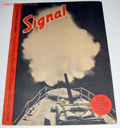 Military Antiques: ANTIGUA REVISTA SIGNAL - n&ordm; 2&ordm; OCTUBRE 1942 - 47 PAGINAS - 37 X 27 CMS. SI TIENE POSTER (PAGINA CENT