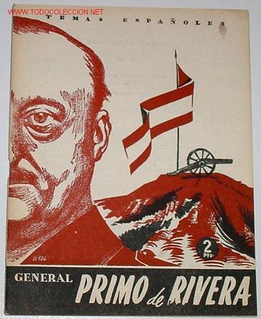 Militaria: GENERAL PRIMO DE RIVERA.   - TEMAS ESPA&Ntilde;OLES - A&Ntilde;OS 50