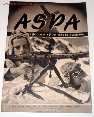 Military Antiques: ANTIGUA REVISTA ASPA 1&ordm; MARZO 1943 - EN ESPA&Ntilde;OL - II GUERRA MUNDIAL - RELACIONES DE ESPA&Ntilde;A CON ALEMA
