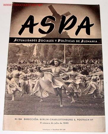 Military Antiques: ANTIGUA REVISTA ASPA 2&ordm; JULIO 1942 - EN ESPA&Ntilde;OL - II GUERRA MUNDIAL - RELACIONES DE ESPA&Ntilde;A CON ALEMA