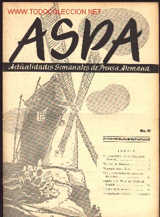 Military Antiques: Revista alemana ASPA. n&ordm; 99, 27- VIII -1941.Actualidades semanales alemanas.