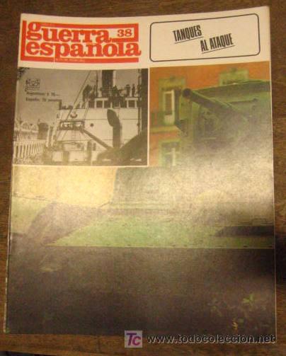 Militaria: Cr&oacute;nica de la Guerra Espa&ntilde;ola n&ordm; 38