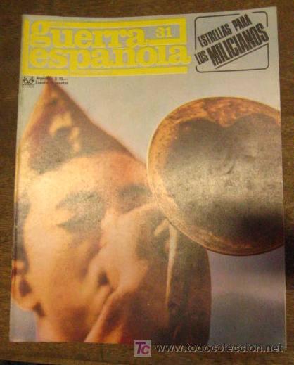 Military Antiques: Cr&oacute;nica de la Guerra Espa&ntilde;ola n&ordm; 31