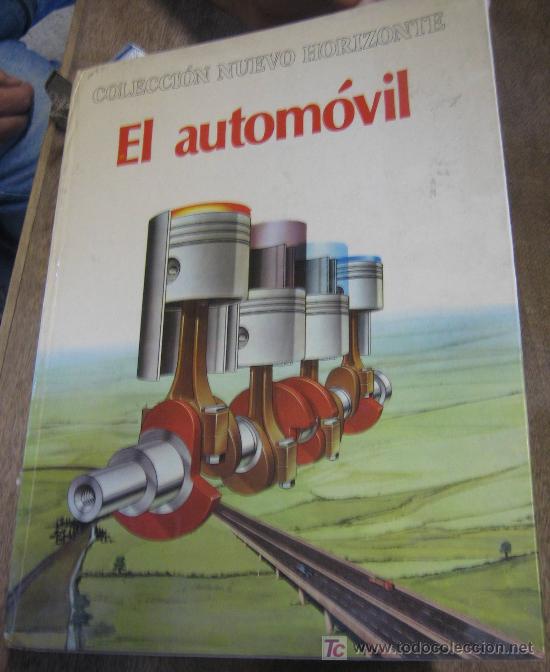 Military Antiques: El automivil, 1976, 48 p&aacute;ginas, fotos e ilustraciones