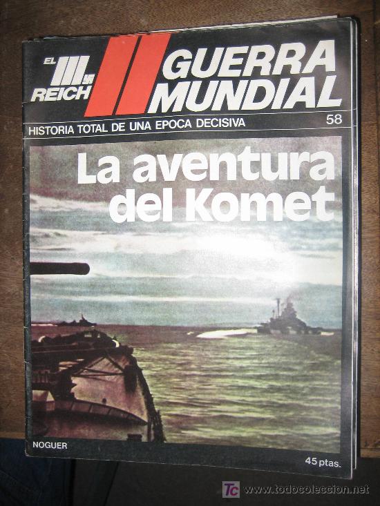 Militaria: Fasc&iacute;culo de la II Guerra Mundial, el III Reich, n&ordm; 58