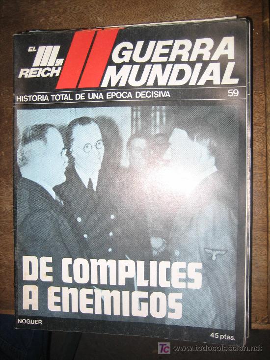 Militaria: Fasc&iacute;culo de la II Guerra Mundial, el III Reich, n&ordm; 59