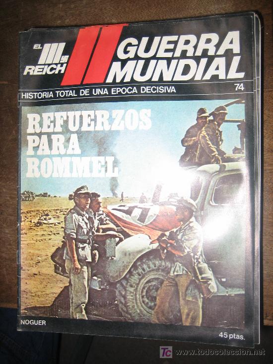Military Antiques: Fasc&iacute;culo de la II Guerra Mundial, el III Reich, n&ordm; 74