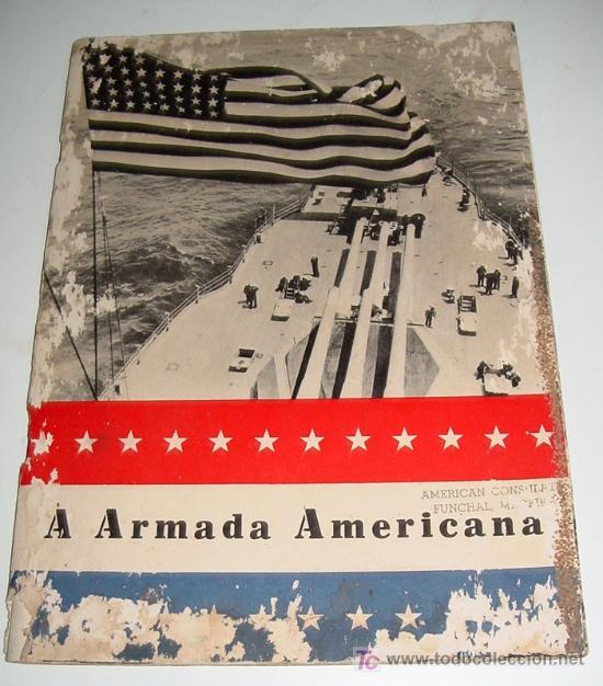Military Antiques: ANTIGUA REVISTA PUBLICIARIA DE LA 2&ordf; GUERRA MUNDIAL - ARMADA AMERICANA - MUCHAS ILUSTRACIONES DE BUQ