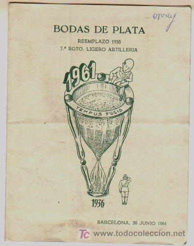 Military Antiques: Folleto de las bodas de plata del 7&ordm; Regimiento Ligero de Artilleria. 1936-1961.