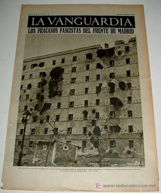 Militaria: LA VANGUARDIA - GUERRA CIVIL - 4 PAG - 4 DE FEBRERO DE 1937 - MUCHAS FOTOS - VISTO DESDE EL BANDO RE