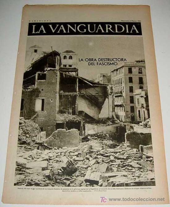 Militaria: LA VANGUARDIA - GUERRA CIVIL - 4 PAG - 3 DE MARZO DE 1937 - MUCHAS FOTOS - VISTO DESDE EL BANDO REPU