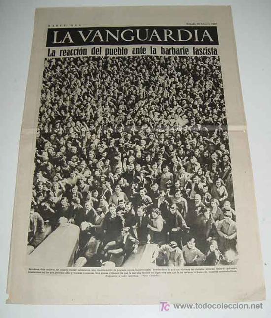 Militaria: LA VANGUARDIA - BARBARIE FASCISTA - GUERRA CIVIL - 4 PAG - 20 DE FEBRERO DE 1937 - MUCHAS FOTOS - VI