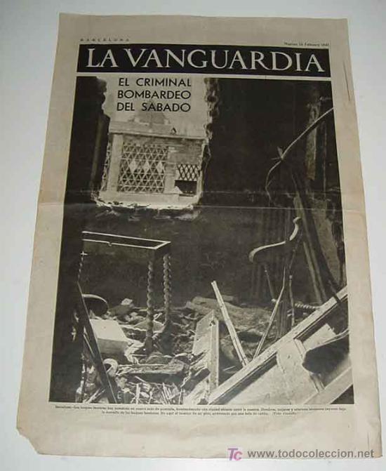 Militaria: LA VANGUARDIA - CRIMINAL BOMBARDEO DEL SABADO - GUERRA CIVIL - 4 PAG - 16 DE FEBRERO DE 1937 - MUCHA