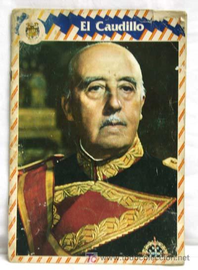 Military Antiques: Revista de El Caudillo del a&ntilde;o 1981