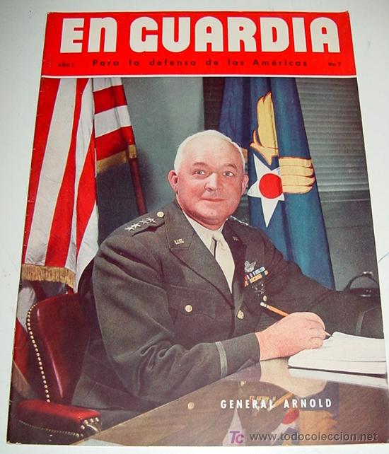Military Antiques: En Guardia para la Defensa de las Americas, a&ntilde;o 3 - N&ordm; 7, Revista Publicada para la Oficina del Cord