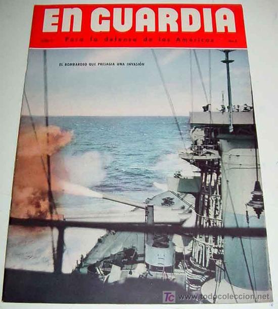 Military Antiques: En Guardia para la Defensa de las Americas, a&ntilde;o 3 - N&ordm; 8, Revista Publicada para la Oficina del Cord
